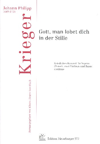 Gott man lobet dich in der Stille  für Sopran (Tenor), 2 Violinen und Bc  Partitur und Stimmen