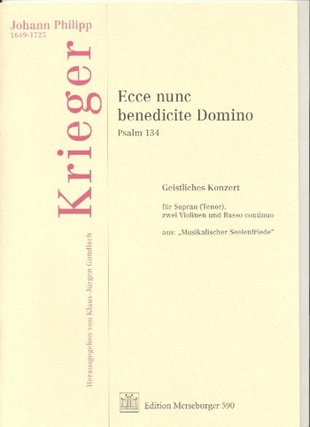 Ecce nunc benedicite Domino für  Sopran (Tenor), 2 Violinen und Bc  Partitur und Stimmen