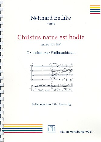 Christus natus est hodie op.24  für Soli, gem Chor und Orchester  Klavierauszug (= Solistenpartitur)