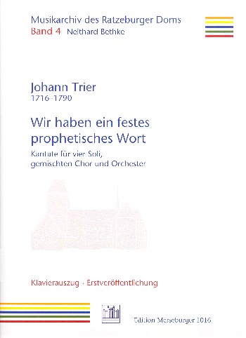Wir haben ein festes prophetisches Wort&nbsp;&nbsp;für Soli, gem Chor und Orchester&nbsp;&nbsp;Klavierauszug