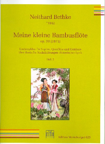 Meine kleine Bambusflöte op.20 Band 1 und 2  für Sopran, Flöte und Cembalo  Partitur und Flötenstimme