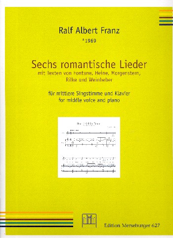 6 romantische Lieder  für Gesang (mittel) und Klavier  Partitur