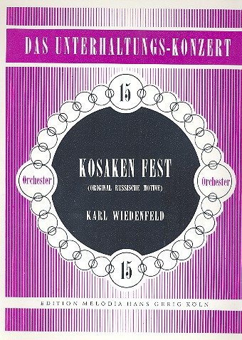 Kosakenfest: für Salonorchester    