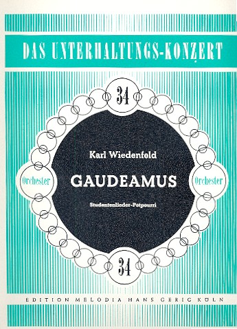 Gaudeamus  für Salonorchester  