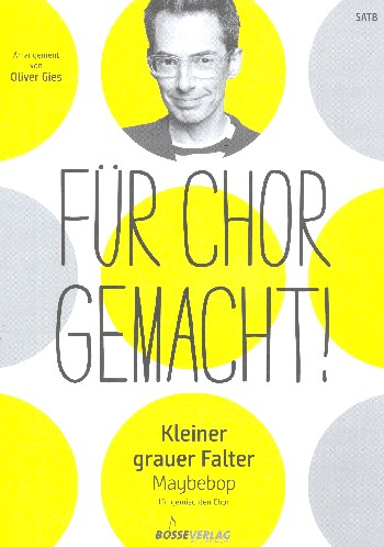 Kleiner grauer Falter&nbsp;&nbsp;für gem Chor a cappella&nbsp;&nbsp;Chorpartitur