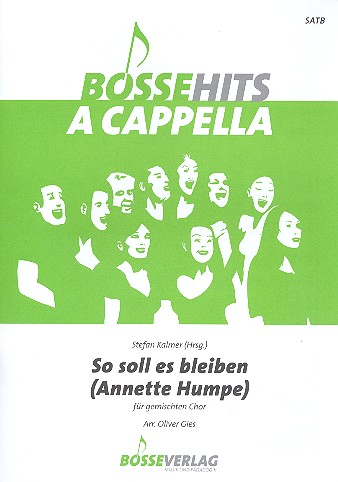 So soll es bleiben  für gem Chor a cappella  Partitur