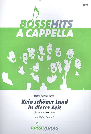 Kein schöner Land in dieser Zeit&nbsp;&nbsp;für gem Chor (SATB) a cappella&nbsp;&nbsp;Partitur
