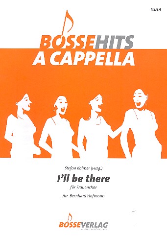 I'll be there&nbsp;&nbsp;für Frauenchor a cappella&nbsp;&nbsp;Partitur