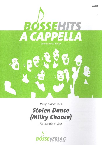 Stolen Dance&nbsp;&nbsp;für gem Chor (SATB) a cappella&nbsp;&nbsp;Partitur