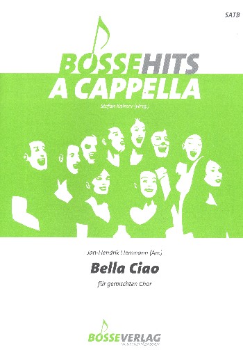 Bella ciao  für gem Chor (SATB) a cappella  Partitur
