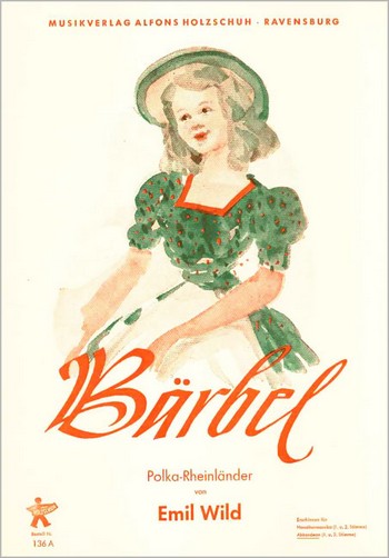 Wild, Emil&nbsp;&nbsp;Bärbel&nbsp;&nbsp;Akkordeon