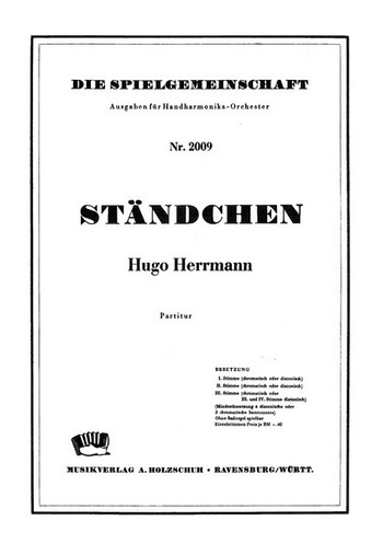 Herrmann, Hugo&nbsp;&nbsp;Ständchen&nbsp;&nbsp;Akkordeonorchester Partitur