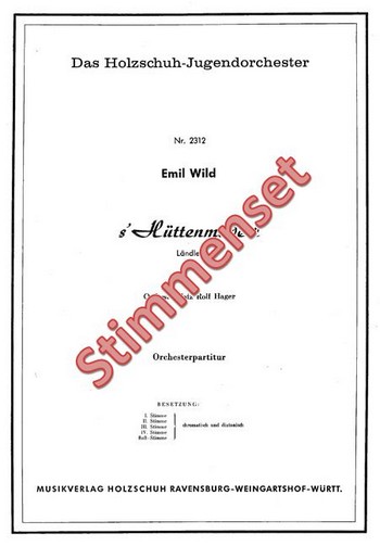 Wild, Emil&nbsp;&nbsp;Hüttenmaderl&nbsp;&nbsp;Akkordeonorchester Stimmenset