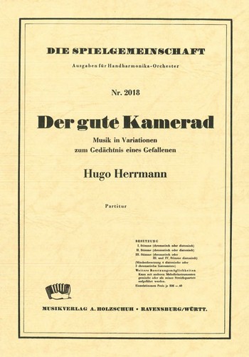 Herrmann, Hugo&nbsp;&nbsp;Der gute Kamerad&nbsp;&nbsp;Akkordeonorchester Partitur
