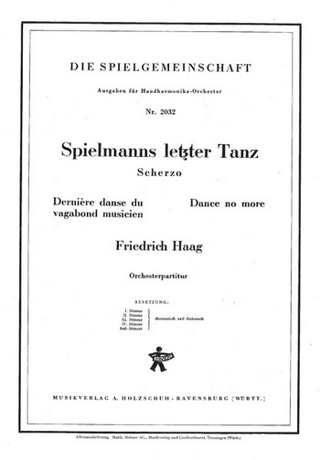 Haag, Friedrich&nbsp;&nbsp;Spielmanns letzter Tanz&nbsp;&nbsp;Akkordeonorchester Partitur