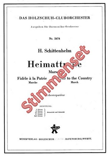 Schittenhelm, Hermann&nbsp;&nbsp;Heimattreue&nbsp;&nbsp;Akkordeonorchester Stimmenset