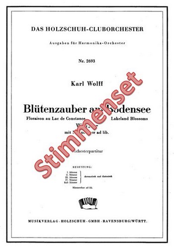 Wolff, K.&nbsp;&nbsp;Blütenzauber am Bodensee&nbsp;&nbsp;Akkordeonorchester Stimmenset