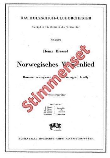 Bressel, H.  Norwegisches Wiegenlied  Akkordeonorchester Stimmenset