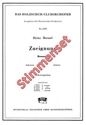 Bressel, H.  Zueignung  Akkordeonorchester Stimmenset