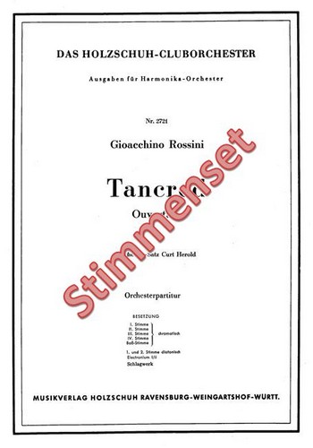 Rossini, Gioacchino Antonio&nbsp;&nbsp;Tancred Ouvertüre&nbsp;&nbsp;Akkordeonorchester Stimmenset