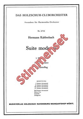Kahlenbach, Hermann&nbsp;&nbsp;Suite moderne&nbsp;&nbsp;Akkordeonorchester Stimmenset
