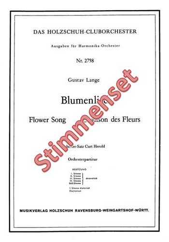 Lange, Gustav&nbsp;&nbsp;Blumenlied&nbsp;&nbsp;Akkordeonorchester Stimmenset