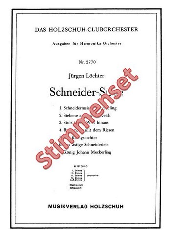 Löchter, Jürgen&nbsp;&nbsp;Schneider Suite&nbsp;&nbsp;Akkordeonorchester Stimmenset