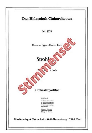 Egger, Hermann / Koch, Herbert  Strohfeuer  Akkordeonorchester Stimmenset