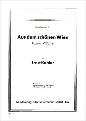 Kohler, E.&nbsp;&nbsp;Aus Dem Schoenen Wien&nbsp;&nbsp;Diatonische Handharmonika