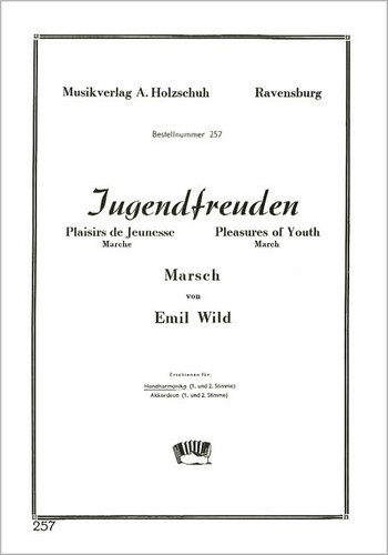 Wild, Emil&nbsp;&nbsp;Jugendfreuden&nbsp;&nbsp;Diatonische Handharmonika