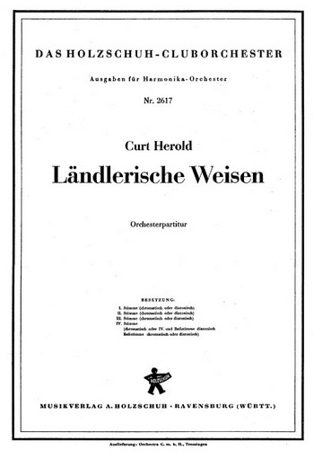 Herold, Curt&nbsp;&nbsp;Ländlerische Weisen&nbsp;&nbsp;Akkordeonorchester Partitur