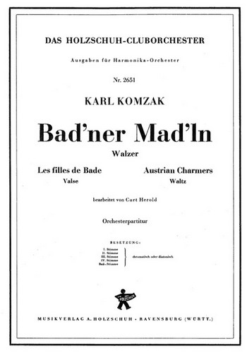 Komzak, Karl&nbsp;&nbsp;Bad ner Mad ln&nbsp;&nbsp;Akkordeonorchester Partitur