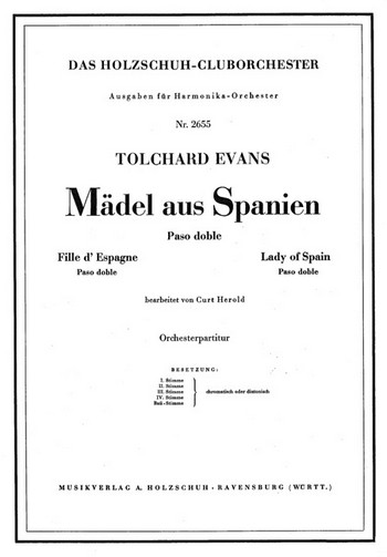 Evans, T.  Mädel aus Spanien  Akkordeonorchester Partitur