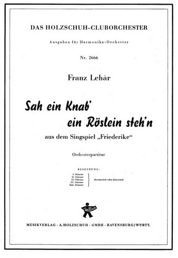 Lehar, Franz&nbsp;&nbsp;Sah ein Knab' ein Röslein steh'n&nbsp;&nbsp;Akkordeonorchester Partitur