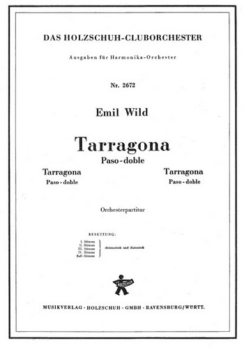 Wild, Emil&nbsp;&nbsp;Tarragona&nbsp;&nbsp;Akkordeonorchester Partitur
