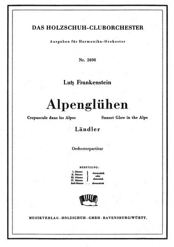 Frankenstein, Lutz&nbsp;&nbsp;Alpenglühen&nbsp;&nbsp;Akkordeonorchester Partitur