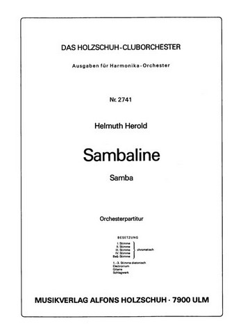 Herold, Helmuth&nbsp;&nbsp;Sambaline&nbsp;&nbsp;Akkordeonorchester Partitur