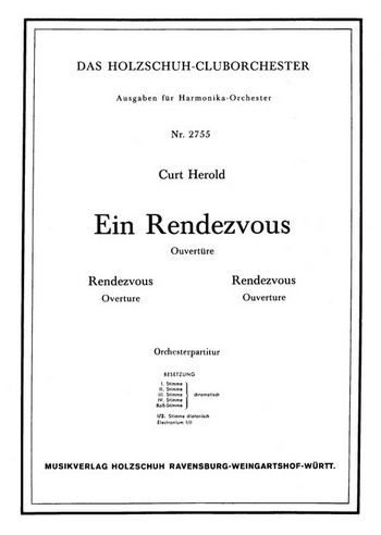 Herold, Curt&nbsp;&nbsp;Ein Rendezvous&nbsp;&nbsp;Akkordeonorchester Partitur