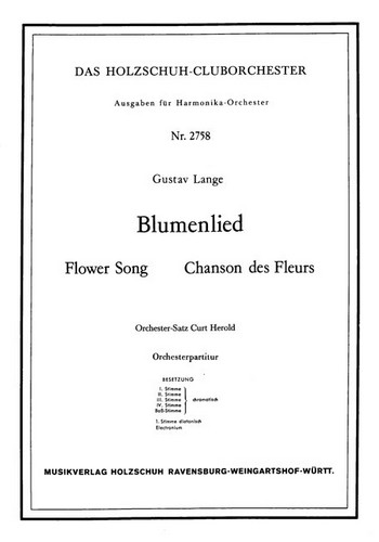 Lange, Gustav&nbsp;&nbsp;Blumenlied&nbsp;&nbsp;Akkordeonorchester Partitur