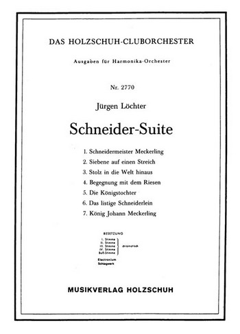 Löchter, Jürgen&nbsp;&nbsp;Schneider Suite&nbsp;&nbsp;Akkordeonorchester Partitur