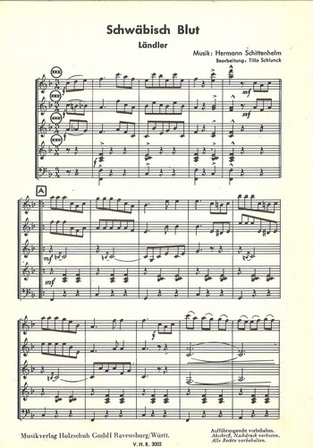 Schittenhelm, Herrmann&nbsp;&nbsp;Schwäbisch Blut&nbsp;&nbsp;Akkordeonorchester Partitur