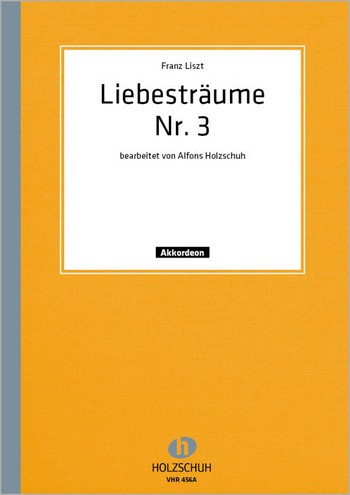 Liebestraum Nr.3&nbsp;&nbsp;für Akkordeon&nbsp;&nbsp;Akkordeon