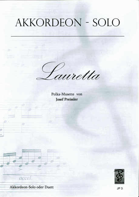 Josef Preissler Lauretta&nbsp;&nbsp;1-2 Akkordeons&nbsp;&nbsp;