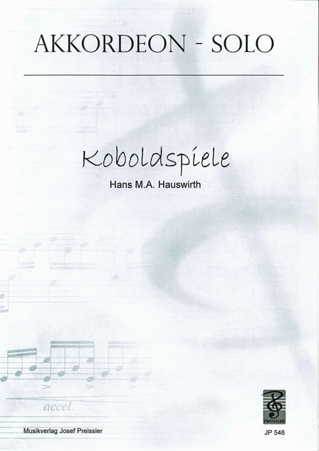 Hauswirth, Hans M.&nbsp;&nbsp;Koboldspiele&nbsp;&nbsp;Akkordeon