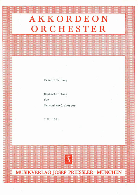 Haag, Friedrich&nbsp;&nbsp;Deutscher Tanz&nbsp;&nbsp;Akkordeonorchester Partitur