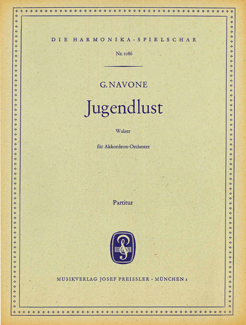 Navone, G.&nbsp;&nbsp;Jugendlust&nbsp;&nbsp;Akkordeonorchester Partitur