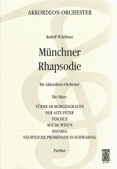 Würthner, Rudolf&nbsp;&nbsp;Münchner Rhapsodie&nbsp;&nbsp;Akkordeonorchester Partitur