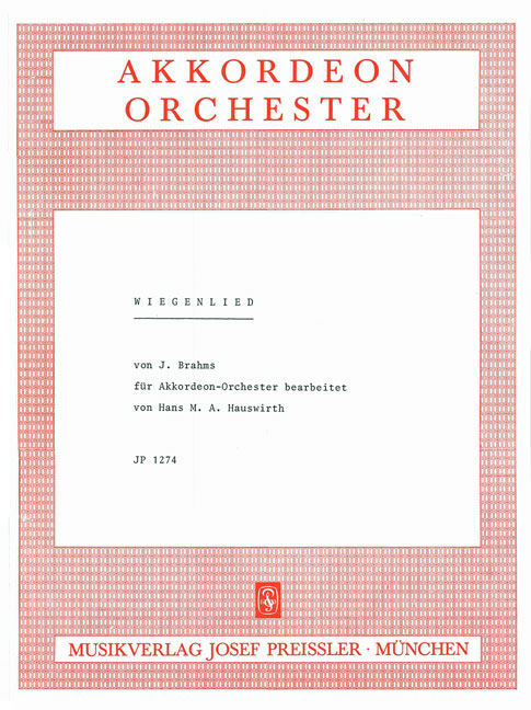 Brahms, Johannes  Wiegenlied  Akkordeonorchester Partitur