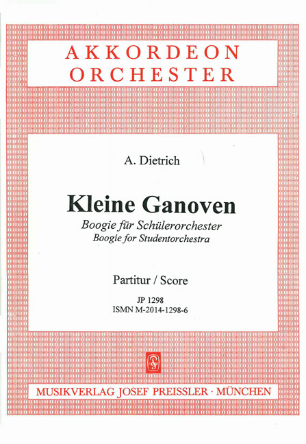 Dietrich, A.  Kleine Ganoven  Akkordeonorchester Partitur