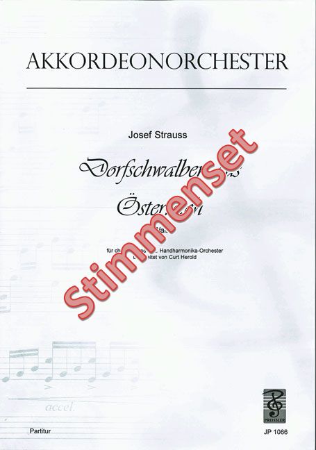 Strauss, Johann&nbsp;&nbsp;Dorfschwalben aus Österreich&nbsp;&nbsp;Akkordeonorchester Stimmenset